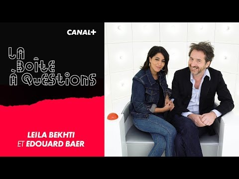 La Boîte à Questions de Leïla Bekhti et Édouard Baer – 03/04/2019