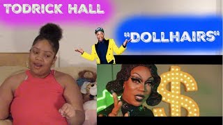 Todrick Hall- &quot;Dollhairs&quot; ft Shangela:Reaction (from Forbidden)
