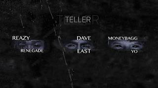 Reazy Renegade feat. Dave East & Moneybagg Yo - Teller (Official Audio)