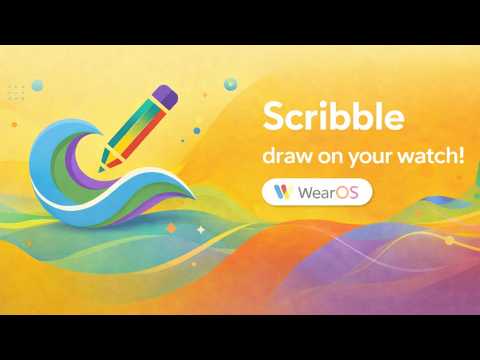 Scribble: Wear OS Drawing App