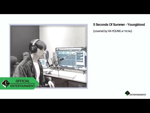 5 Seconds Of Summer-Youngblood covered by TRCNG 하영(HAYOUNG)
