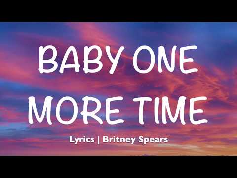 Britney Spears baby one more time lyrics