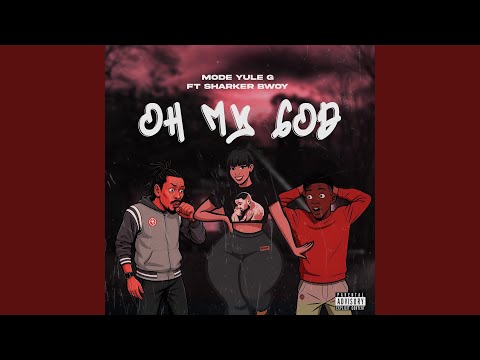 OH MY GOD (feat. SHARKER BWOY)