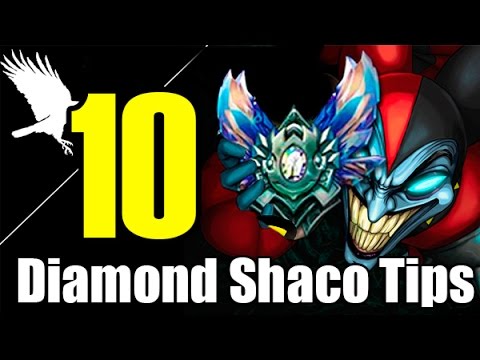 [10 Tips] How to become a DIAMOND Shaco