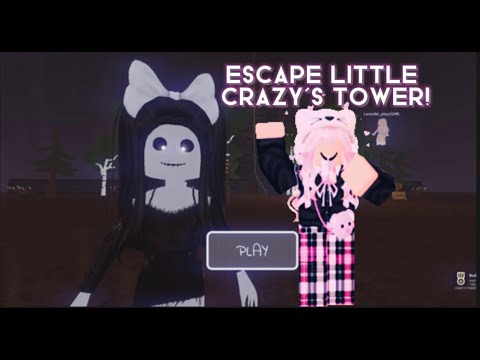 Playing ESCAPE Little Crazy's Tower!