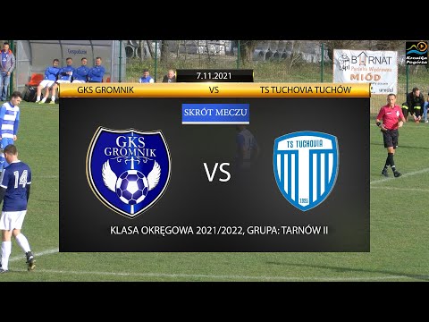 GKS Gromnik - TS Tuchovia (7.11.2021) -Bramki