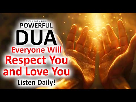 This Will Create Respect and Love for You in the Hearts of Everyone Very Quickly! INSHAALLAH