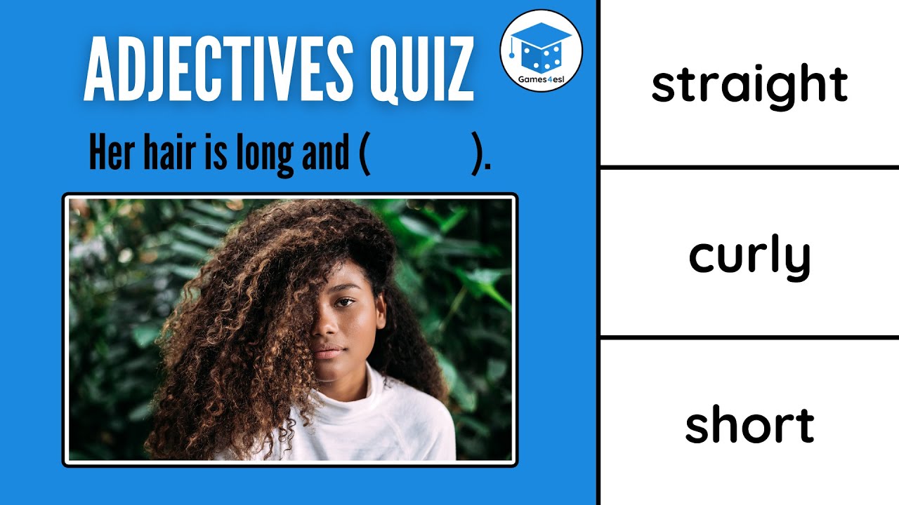Adjectives Quiz