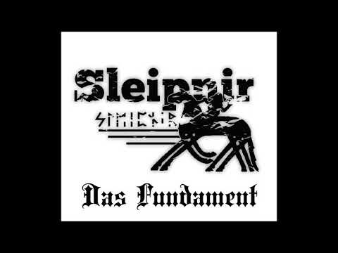 Sleipnir - Das Fundament