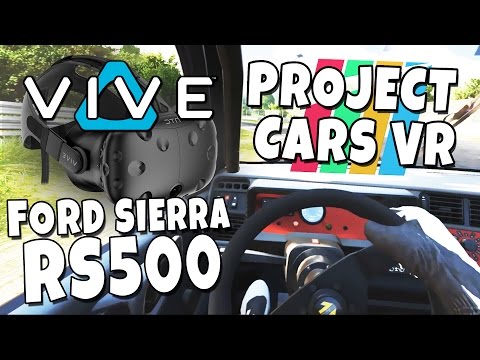 Project Cars VR - Vive and Wheels Gameplay - Ford Sierra RS500 - NÜRBURGRING