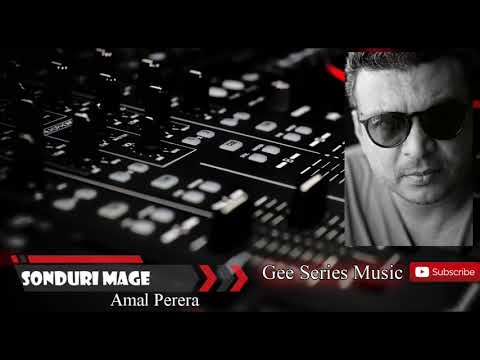 Sonduri Mage  (සොදුරී මගේ) Amal Perera