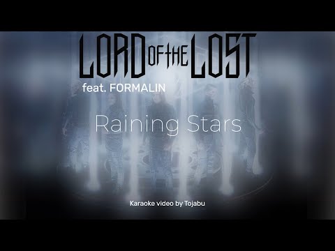 Lord of the Lost .feat FORMALIN - Raining Stars - Karaoke