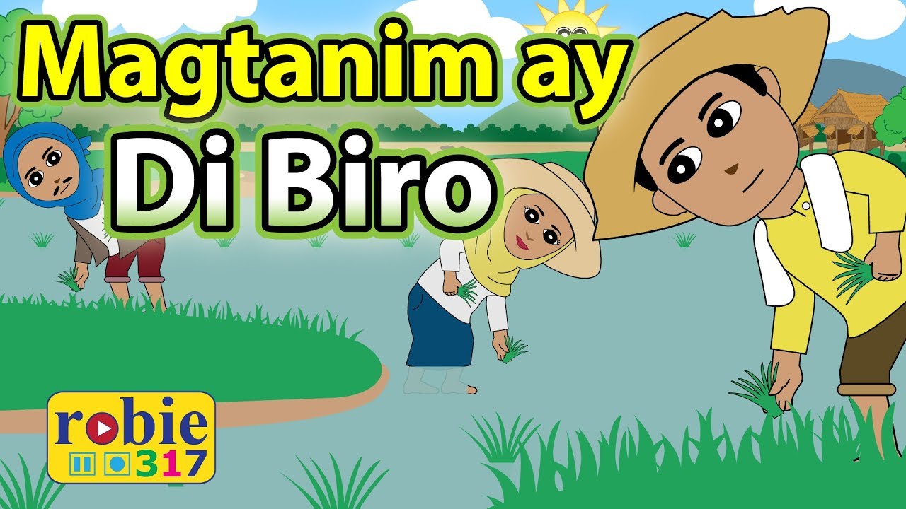 Magtanim ay Di Biro (2020) | Filipino Folk Song | robie317