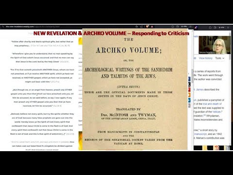 On the New Revelation & Acta Pilate (Archko Vol) - Responding to Critics