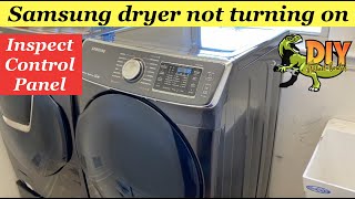 Samsung Dryer Not Turning On — Inspect Control Panel