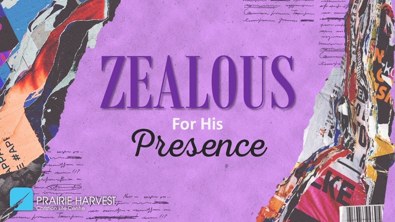 Zealous For His Presence (PT7 Zeal For His House) | Crystal Tieszen