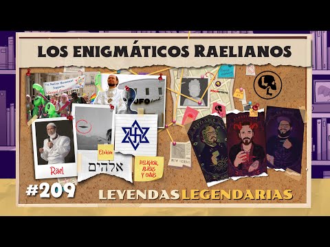 E209: Los Enigmáticos Raelianos