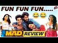 MAD Movie Review