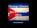 Charanga Habanera - Que te enamores (2012 ...
