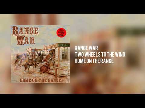 RANGE WAR - Two Wheels to the Wind