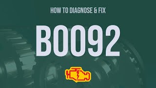 OBD Code b0092 Guide to Repair