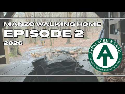 Episode 2 | Appalachian Trail Thru-Hike 2026: Springer Mountain to Gooch Gap