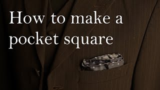 How to make a pocket square
