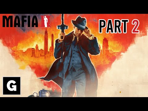 Mafia II Definitive Edition Gameplay Walkthrough Part 2 Gaffer