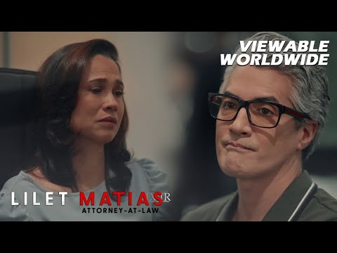 Lilet Matias, Attorney-At-Law: Ang pag-REAL TALK ng isang kaibigan! (Episode 32)