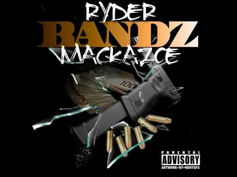 Ryder feat. Mackazoe - Bandz (freestyle)