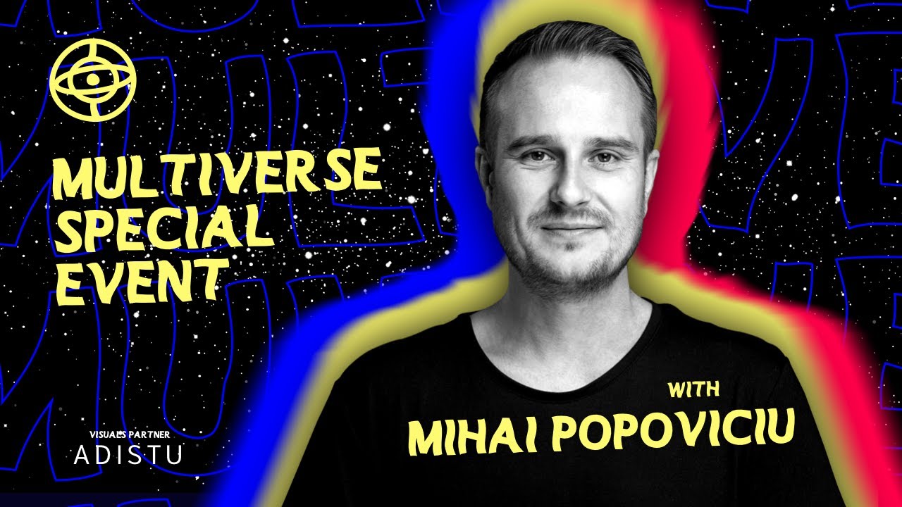 Mihai Popoviciu - Live @ MULTIVERSE Special 001 2021