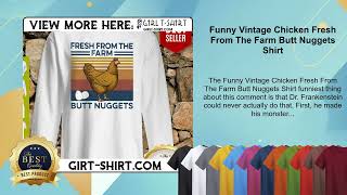 Funny Vintage Chicken Fresh From The Farm Butt Nuggets Shirt
