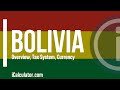 Bolivia Tax System - A Brief Overview