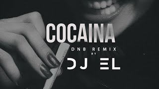 Download lagu DJ EL - Cocaina (DnB remix) mp3