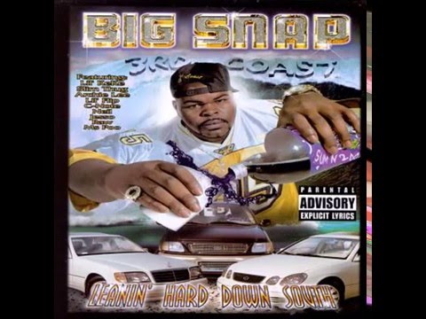 #1 3RD Coast Soldiers - Big Snap