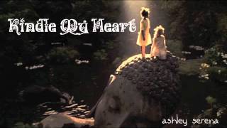 Kindle My Heart ~ Ashley Serena