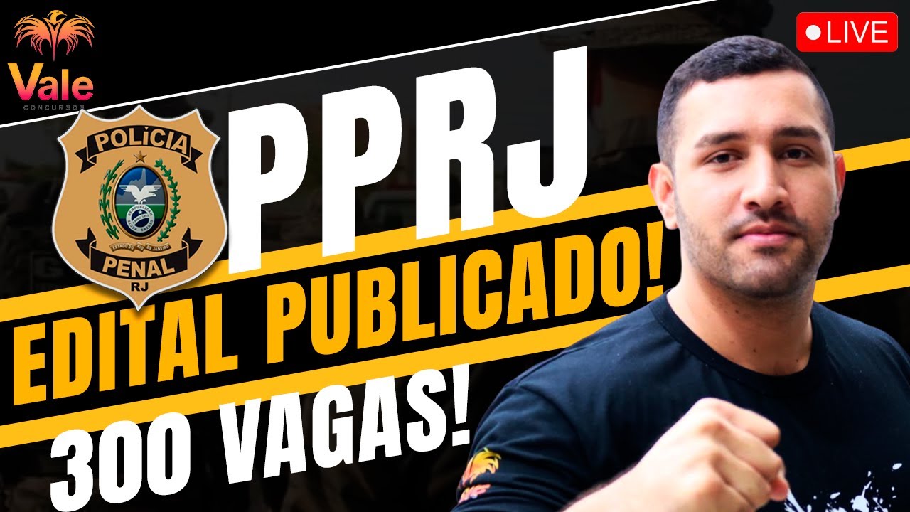 POLÍCIA PENAL RJ - EDITAL PUBLICADO! 300 Vagas | Prof. Wolner Sueyson