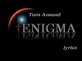 Enigma - Turn Around - lyrics