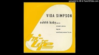 Vida Simpson - Oohhh Baby (Club Mix & Sound Factory Summer F*ck Mix)