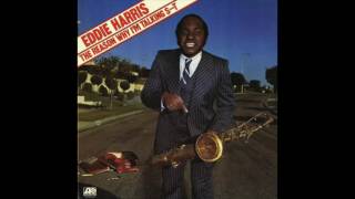 Eddie Harris - Bee Bump