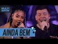 Ainda Bem Ludmilla Ferrugem Música Boa Ao Vivo Música Multishow