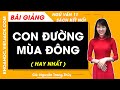 Con đường mùa đông Ngữ văn 11 Kết nối tri thức