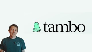 Tambo: Open-Source AI Orchestration Framework for React Generative UI