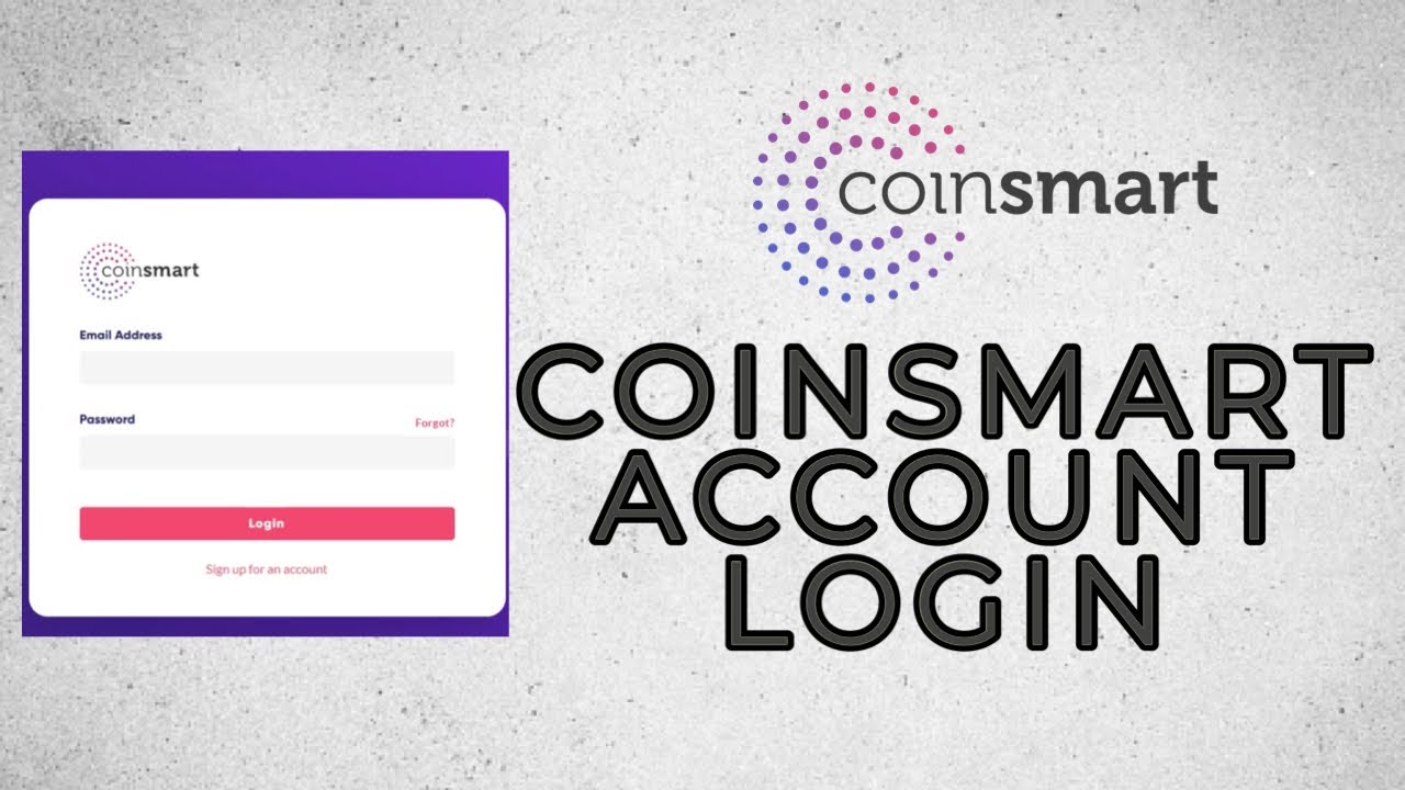 How to Login Coinsmart | Sign-In Coinsmart Account 2022