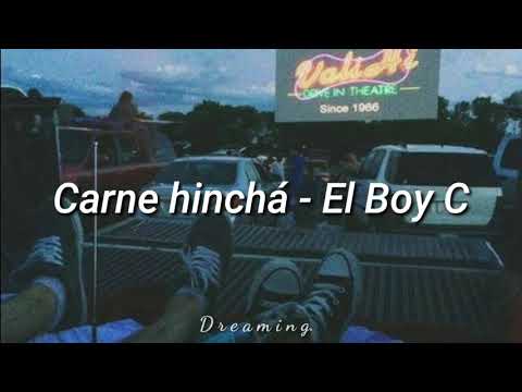 Carne hincha - El Boy C, Lil Shany [Letra]