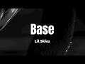 Base - Lil Skies (Lyrics)