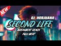 DJ SECOND LIFE BREAKBEAT REMIX FULL BEAT TERBARU 2023