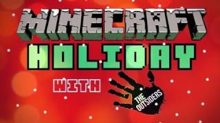 Minecraft: Ep 9 Holiday Town w/ The Outsiders