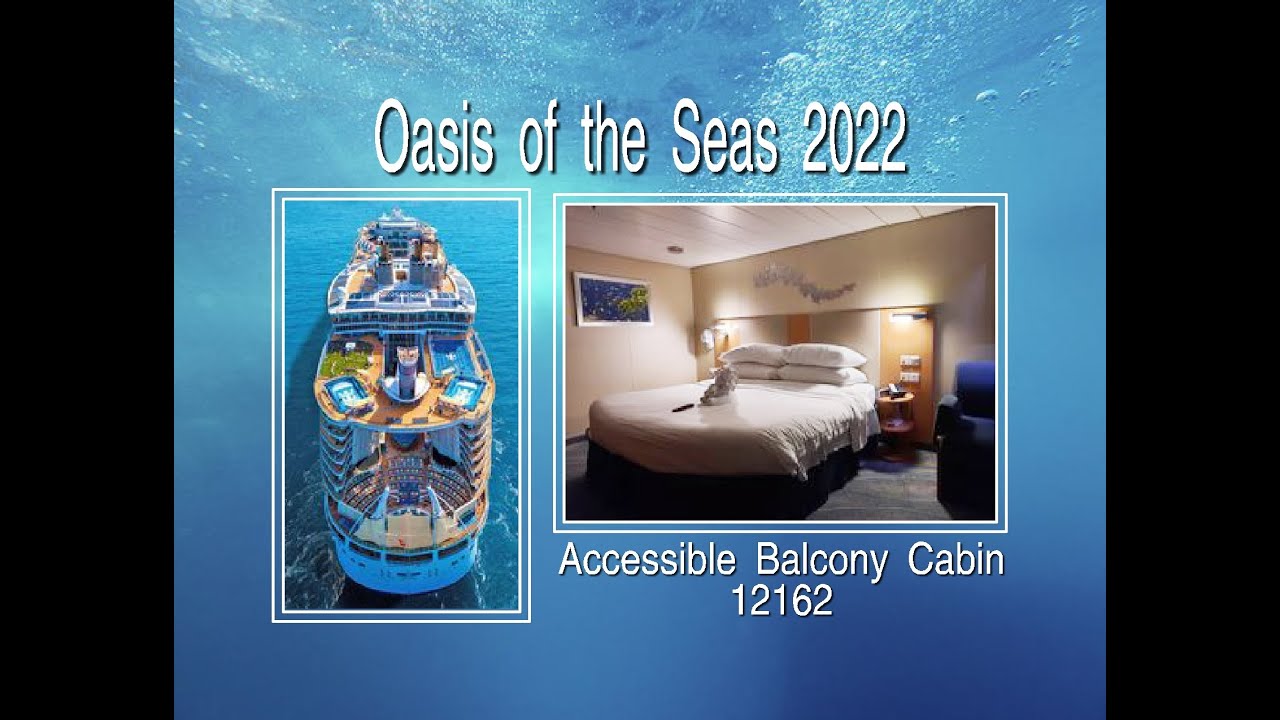 Oasis of the Seas - Cabin 12162 - Video 1