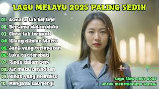 Download lagu Album Lagu Slow Rock Melayu Terbaru 2025 | Menyentuh Hati Sampai Menangis 😭 mp3